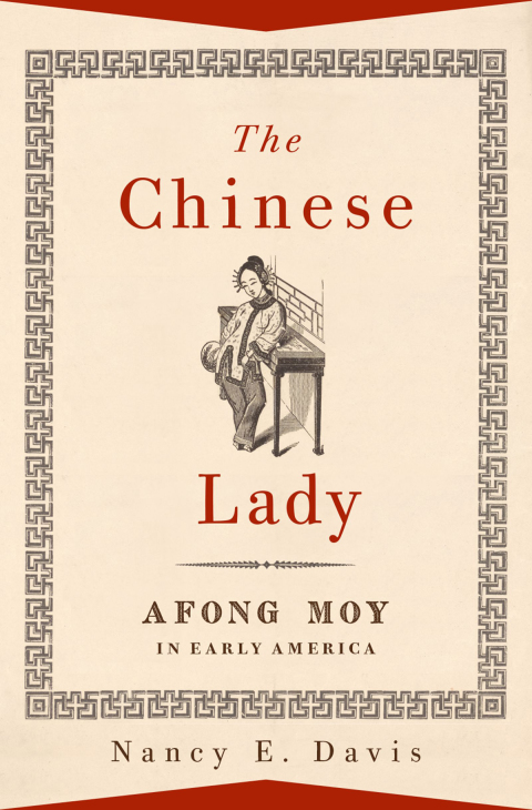 Book The Chinese Lady: Afong Moy in Early America free
