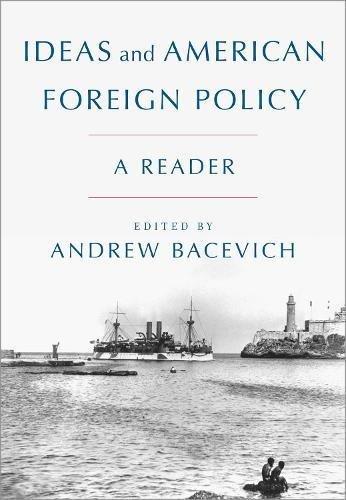 Book Ideas and American Foreign Policy: A Reader free