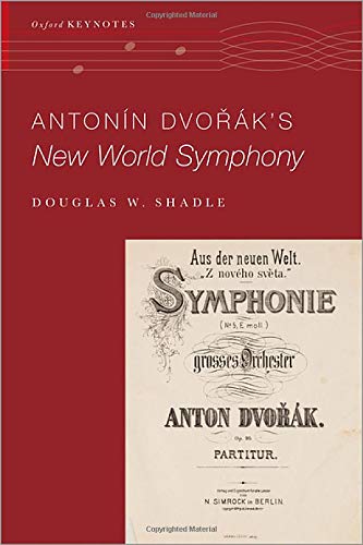 Book Antonín Dvořák's New World Symphony (OXFORD KEYNOTES SERIES) free
