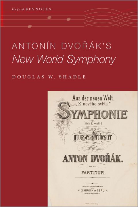 Book Antonín Dvo%rák's New World Symphony (Oxford Keynotes) free