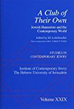 Book A Club of Their Own: Jewish Humorists and the Contemporary World (Studies in Contemporary Jewry) free