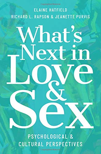 Book What's Next in Love and Sex: Psychological and Cultural Perspectives free