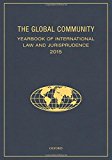 Book The Global Community Yearbook Of International Law And Jurisprudence 2015 (global Community: Yearbook Of International Law & Jurisprudence) free