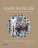 Book Inside Social Life: Readings in Sociological Psychology and Microsociology free