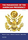 Book Paradoxes of the American Presidency free