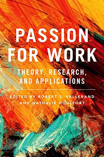 Book Passion for Work: Theory, Research, and Applications free