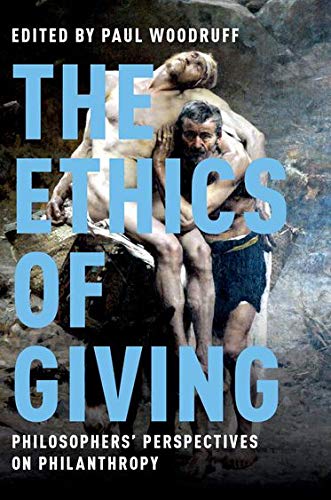 Book The Ethics of Giving: Philosophers' Perspectives on Philanthropy free