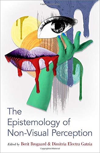 Book The Epistemology of Non-Visual Perception (Philosophy of Mind Series) free