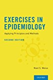 Book Exercises in Epidemiology: Applying Principles and Methods free