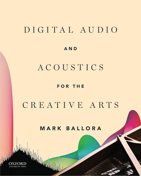 Book Digital Audio and Acoustics for the Creative Arts free
