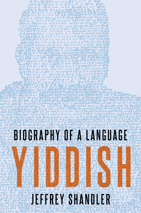 Book Yiddish: Biography of a Language free