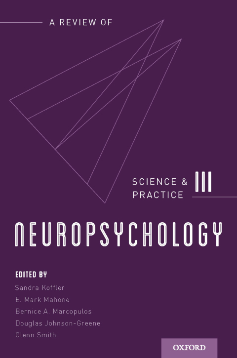 Book Neuropsychology: Science and Practice free