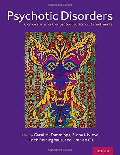 Book Psychotic Disorders: Comprehensive Conceptualization and Treatments free