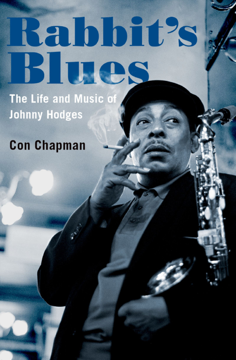Book Rabbit's Blues: The Life and Music of Johnny Hodges free