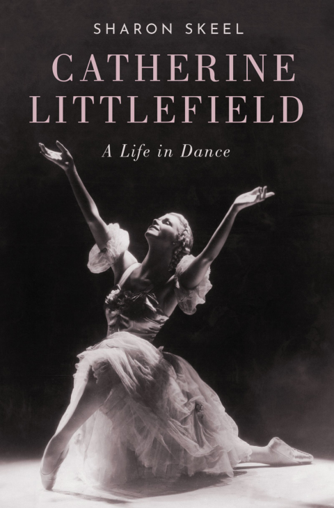 Book Catherine Littlefield: A Life in Dance free