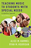Book Teaching Music to Students with Special Needs: A Label-Free Approach free
