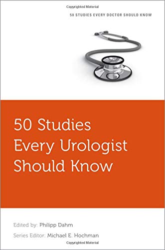 Book 50 Studies Every Urologist Should Know (FIFTY STUDIES EVERY DOCTOR SHOULD SERIES) free