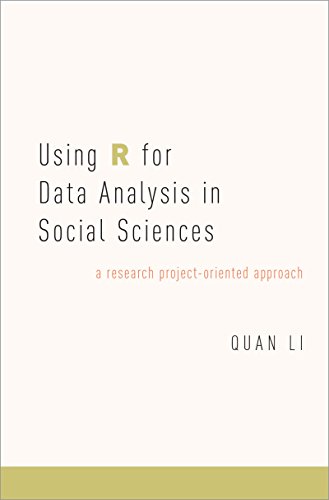 Book Using R for Data Analysis in Social Sciences: A Research Project-Oriented Approach free