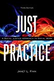 Book Just Practice: A Social Justice Approach to Social Work free