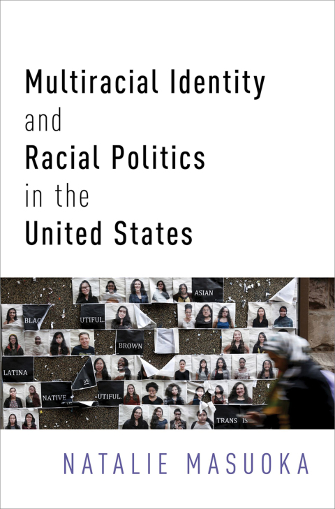 Book Multiracial Identity and Racial Politics in the United States free