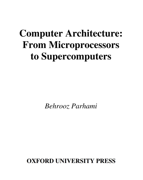 Book Computer Architecture: From Microprocessors to Supercomputers free