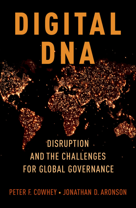 Book Digital DNA: Disruption and the Challenges for Global Governance free