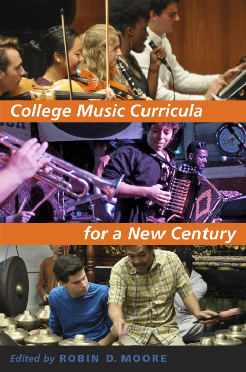 Book College Music Curricula for a New Century free