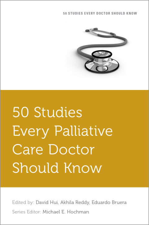 Book 50 Studies Every Palliative Care Doctor Should Know (Fifty Studies Every Doctor Should Know) free