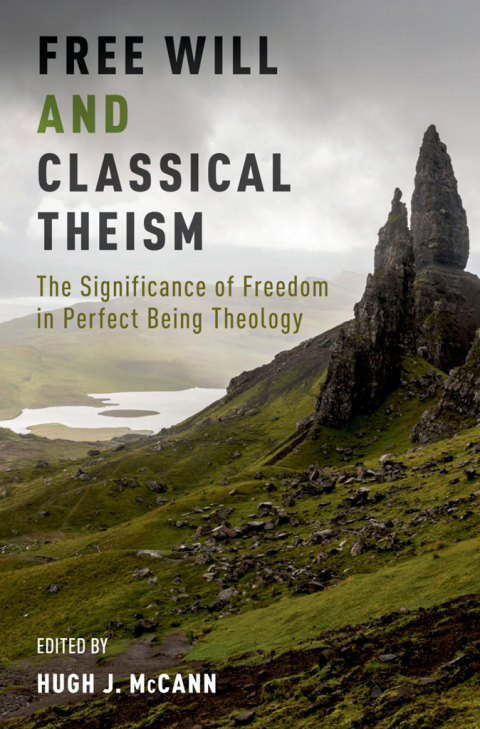 Book Free Will and Classical Theism free
