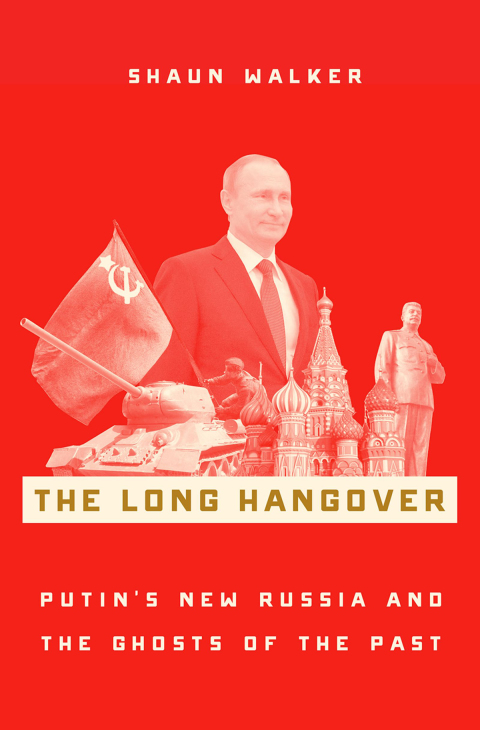 Book The Long Hangover: Putin's New Russia and the Ghosts of the Past free