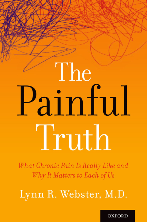 Book The Painful Truth: What Chronic Pain Is Really Like and Why It Matters to Each of Us free