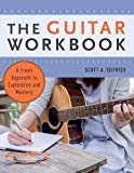 Book The Guitar Workbook: A Fresh Approach to Exploration and Mastery free
