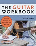 Book The Guitar Workbook: A Fresh Approach to Exploration and Mastery free