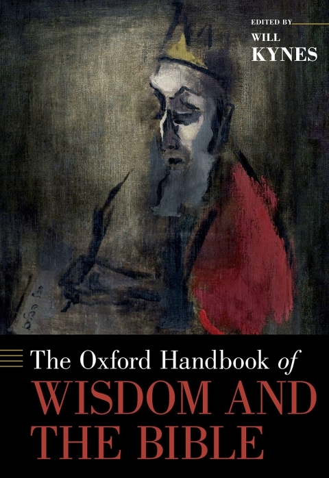 Book The Oxford Handbook of Wisdom and the Bible (Oxford Handbooks) free