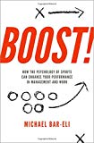 Book Boost!: How the Psychology of Sports Can Enhance your Performance in Management and Work free