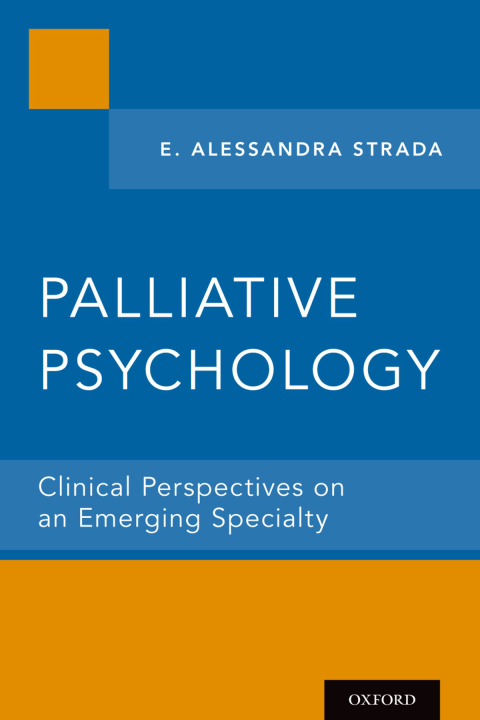 Book Palliative Psychology: Clinical Perspectives on an Emerging Specialty free