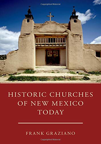 Book Historic Churches of New Mexico Today free