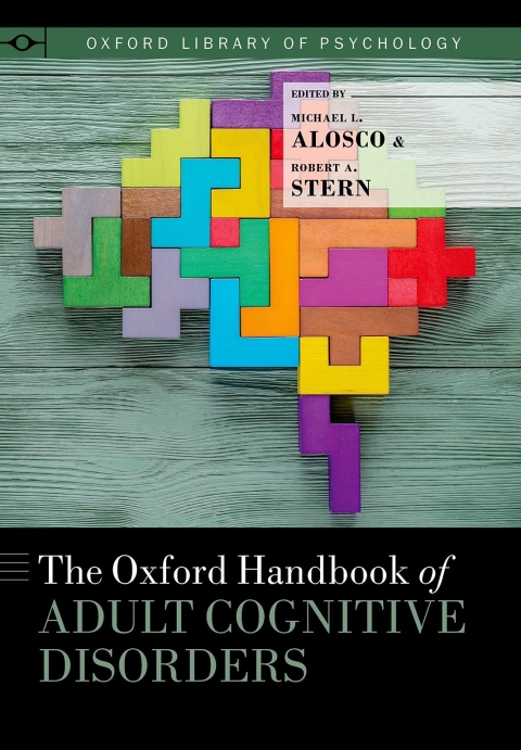 Book The Oxford Handbook of Adult Cognitive Disorders (Oxford Library of Psychology) free