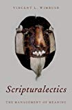 Book Scripturalectics: The Management of Meaning free