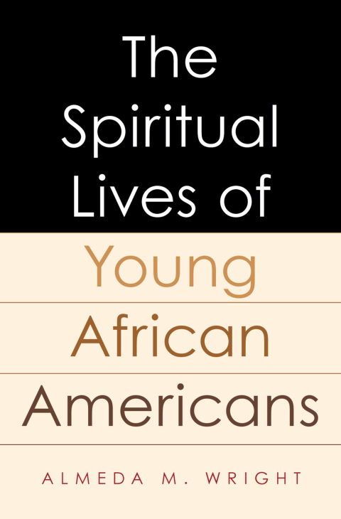Book The Spiritual Lives of Young African Americans free