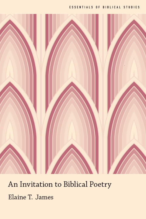 Book An Invitation to Biblical Poetry (Essentials of Biblical Studies) free
