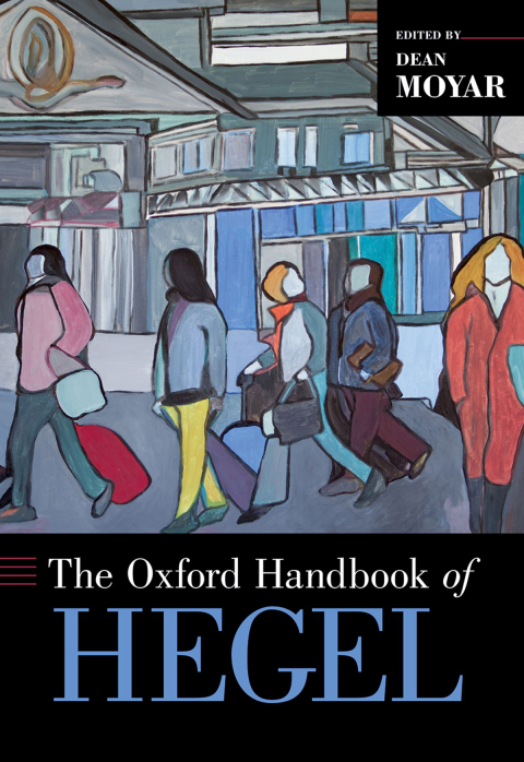 Book The Oxford Handbook of Hegel (Oxford Handbooks) free