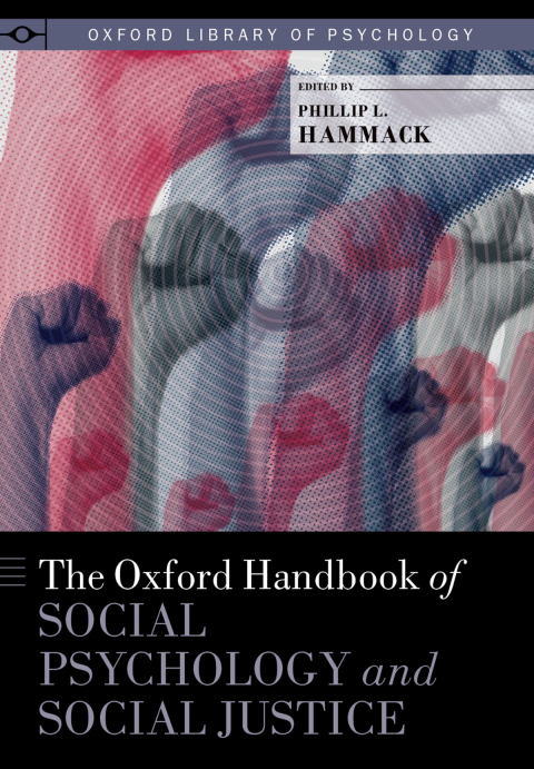 Book The Oxford Handbook of Social Psychology and Social Justice (Oxford Library of Psychology) free