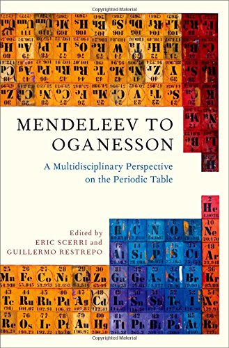 Book Mendeleev to Oganesson: A Multidisciplinary Perspective on the Periodic Table free