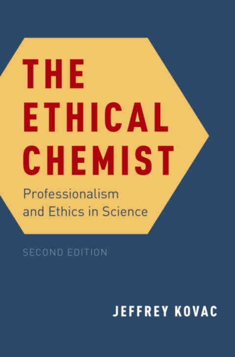 Book The Ethical Chemist: Professionalism and Ethics in Science free