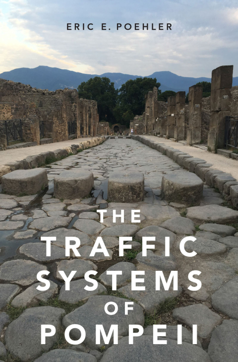 Book The Traffic Systems of Pompeii free