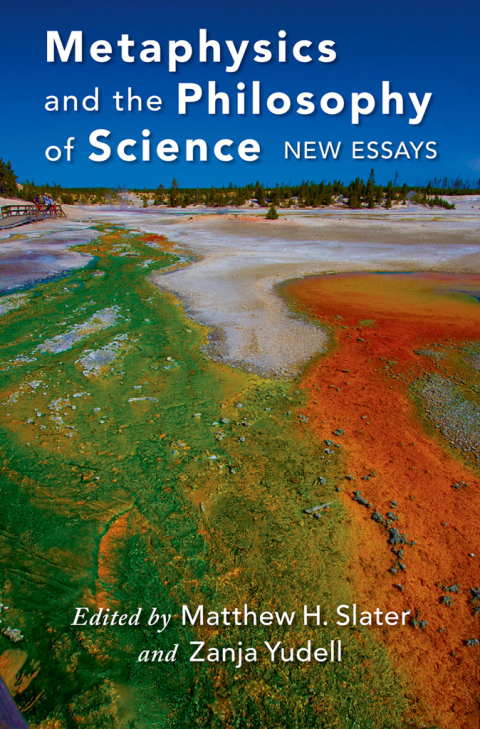Book Metaphysics and the Philosophy of Science: New Essays free