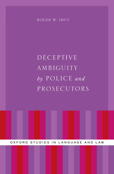 Book Deceptive Ambiguity by Police and Prosecutors free