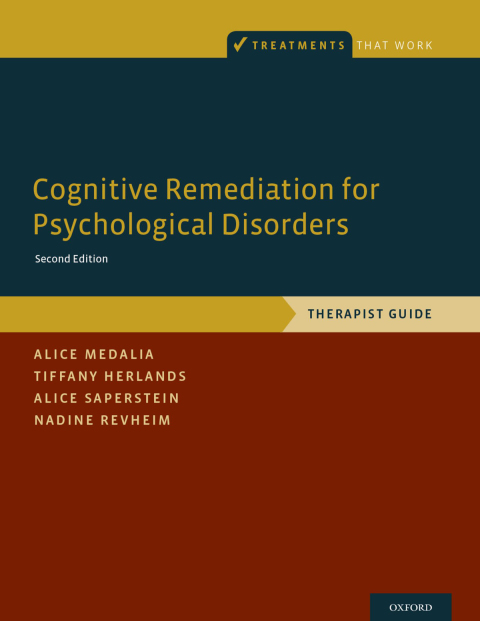 Book Cognitive Remediation for Psychological Disorders: Therapist Guide (Treatments That Work) free