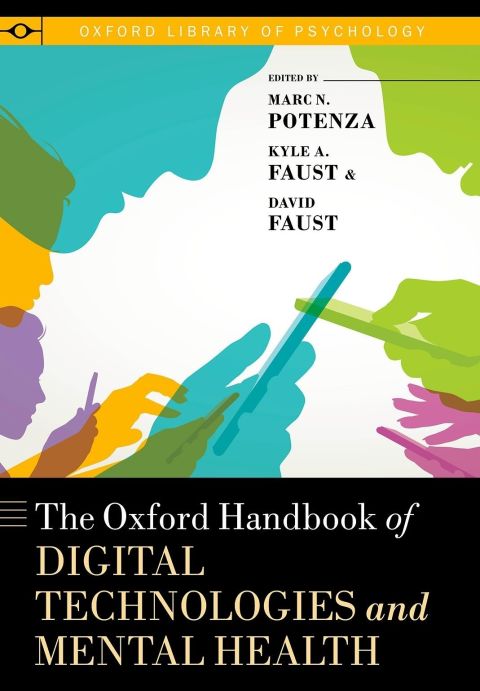 Book The Oxford Handbook of Digital Technologies and Mental Health free